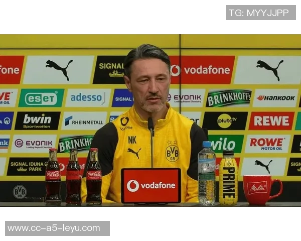 科瓦奇称萨比策为高位逼抢核心多特防守站位偏深引发关注